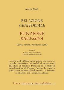 Relazione genitorale e funzione riflessiva. Teoria, clinica e intervento sociale.pdf