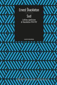 Sud. Lultima spedizione di Shackleton 1914-1917.pdf