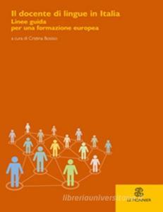 Il docente di lingue in Italia. Linee guida per una formazione europea.pdf