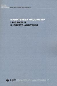 I big data e il diritto antitrust.pdf