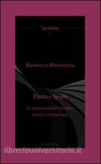 Danza e spazio. La metamorfosi dellesperienza artistica contemporanea.pdf