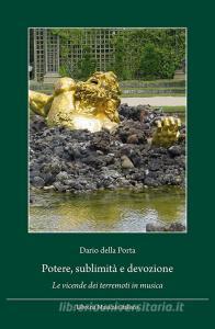 Potere, sublimità e devozione. Le vicende dei terremoti in musica.pdf