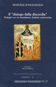 Il «dialogo della discordia». Dialoghi con un musulmano. Settima controversia.pdf