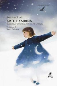 Arte bambina. Viaggio nella letteratura artistica per linfanzia.pdf