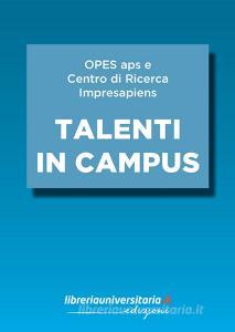 Ebook Talenti in Campus edito da libreriauniversitaria.it