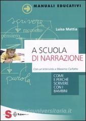 A scuola di narrazione. Come e perché scrivere con i bambini.pdf