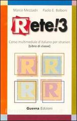 Rete! 3. Corso multimediale ditaliano per stranieri. Audiocassetta.pdf
