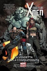 La vendetta della Confraternita. I nuovissimi X-Men vol.5.pdf