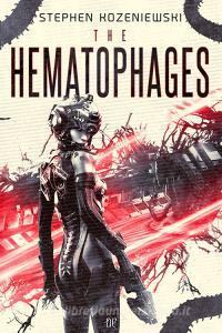 The hematophages. Ediz. italiana.pdf