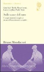 Sulle orme del caos. Comportamenti complessi in modelli matematici semplici.pdf