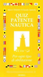 Quiz patente nautica. Per ogni tipo di abilitazione.pdf
