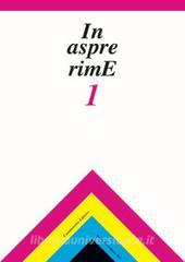 In aspre rime. Quaderni delle letterature dialettali e delle lingue minori vol.1.pdf