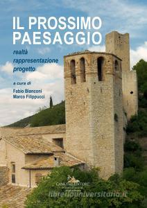 Il prossimo paesaggio. Realtà, rappresentazione, progetto.pdf