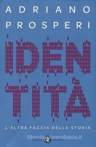 Identità. Laltra faccia della storia.pdf