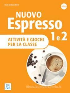 Nuovo espresso. Attività e giochi per la classe. A1/A2 vol.1-2.pdf