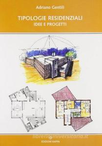 Tipologie residenziali. Idee e progetti.pdf