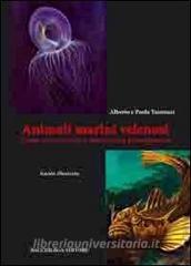 Animali marini velenosi. Come riconoscerli e intervenire prontamente.pdf