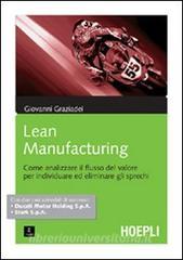 Lean Manifacturing. Come analizzare il flusso del valore per individuare ed eliminare gli sprechi.pdf