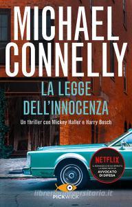 Ebook La legge dell'innocenza di Connelly Michael edito da Piemme