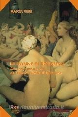 Le donne di Rousseau. Amanti, sesso e vizi del filosofo della Rivoluzione.pdf