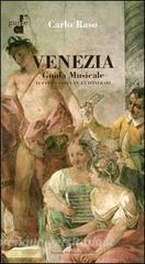 Venezia. Guida musicale. Tutta la città in 43 itinerari.pdf