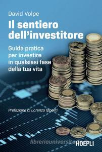 Ebook Il Sentiero dell’investitore di David Volpe edito da Hoepli