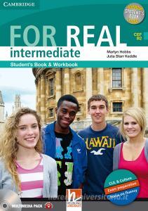 For Real. Multimedia Pack. Level Intermediate. Per le Scuole superiori. Con CD Audio. Con CD-ROM. Con espansione online.pdf