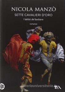 Sette cavalieri doro. I delitti del barbiere.pdf