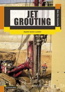 Jet grouting. Aspetti teorici e pratici.pdf