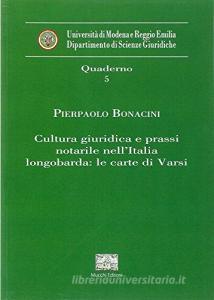 Cultura giuridica e prassi notarile nellItalia Longobarda. Le carte di Varsi.pdf