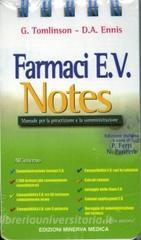 Farmaci E Infermiere Un Prontuario Per La Somministrazione.Farmaci E V Notes Manuale Per La Prescrizione E La Somministrazione Tomlinson Gladdi Ennis Deborah A Minerva Medica 9788877115942 Libreria Universitaria