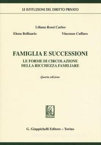 Famiglia e successioni. Le forme di circolazione della ricchezza familiare.pdf