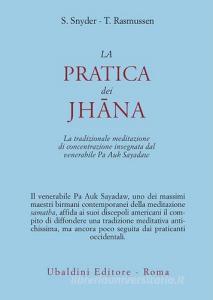 La pratica dei Jhana. La tradizionale meditazione di concentrazione insegnata dal venerabile Pa Auk Sayadaw.pdf
