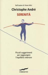 Serenità. Piccoli suggerimenti per raggiungere lequilibrio interiore.pdf