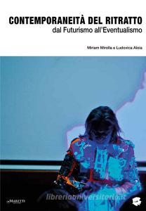 Contemporaneità del ritratto. Dal futurismo alleventualismo.pdf