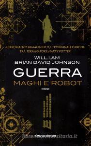 Guerra. Maghi e robot.pdf