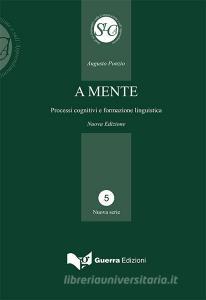 A mente. Processi cognitivi e formazione linguistica.pdf
