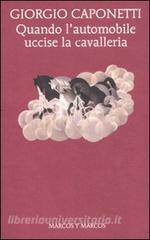 Quando lautomobile uccise la cavalleria.pdf