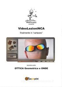 VideolezioniNCA. Ottica geometrica e onde.pdf