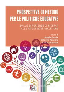 Prospettive di metodo per le politiche educative. Dalle esperienze di ricerca alle riflessioni analitiche.pdf