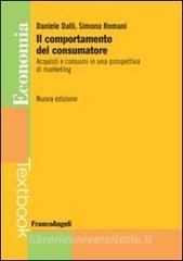 Il comportamento del consumatore. Acquisti e consumi in una prospettiva di marketing.pdf