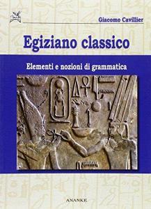 Egiziano classico. Elementi e nozioni di grammatica.pdf