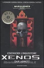 Xenos. Eisenhorn linquisitore. Warhammer 40.000.pdf