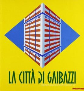 Città di Gaibazzi 1935-74.pdf