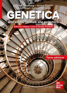 Ebook Genetica 3/ed di Hartwell Leland, Hood Leroy, Fischer Janice, Goldberg Michael edito da McGraw-Hill Education (Italy)