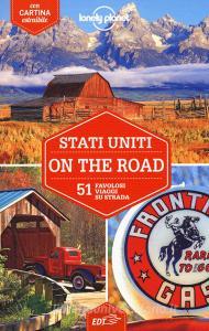 Stati Uniti on the road. 51 favolosi viaggi su strada. Con cartina.pdf