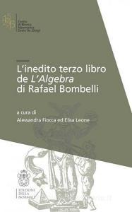 L inedito terzo libro de lAlgebra di Raffaele Bombelli.pdf