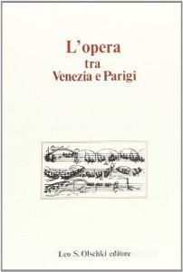 L opera tra Venezia e Parigi.pdf