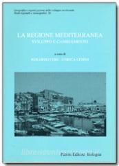 La regione mediterranea. Sviluppo e cambiamento.pdf