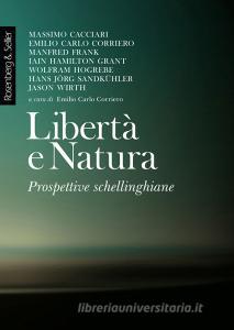 Ebook Libertà e Natura di AA.VV. edito da Rosenberg & Sellier